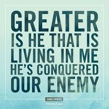 Greater is He – Homespun Faith